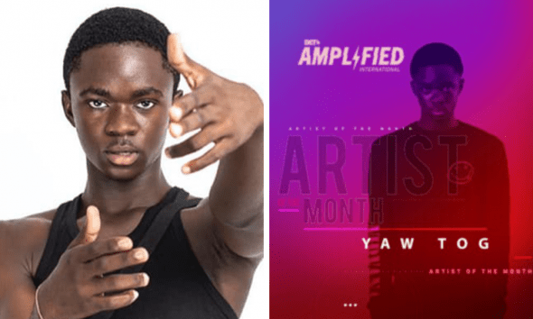 BET names Yaw TOG as Amplified International Artist of the month